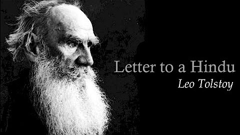 Leo Tolstoy - A Letter to a Hindu
