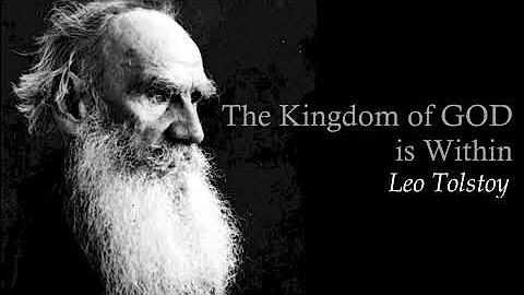 Leo Tolstoy - The Kingdom Of GOD is Within You