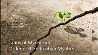 Order of the Christian Mystics - Gems of Mysticism