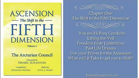 Ascension, The Shift to the Fifth Dimension Vol 2 - The Arcturian Council